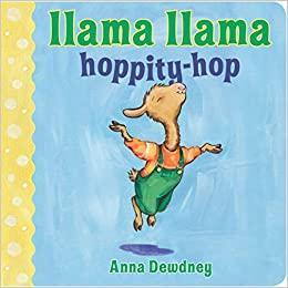 Llama Llama Hoppity-Hop Board book