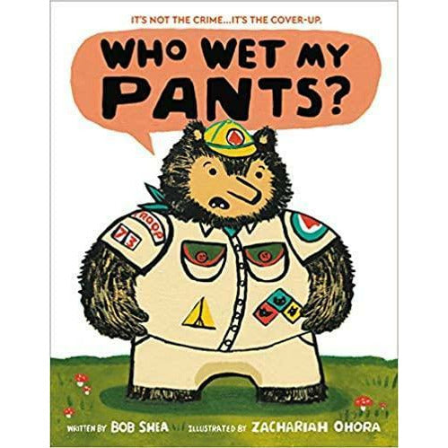 Who Wet My Pants? Hardcover