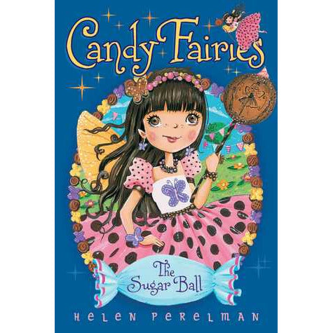 Candy Fairies #06: Sugar Ball