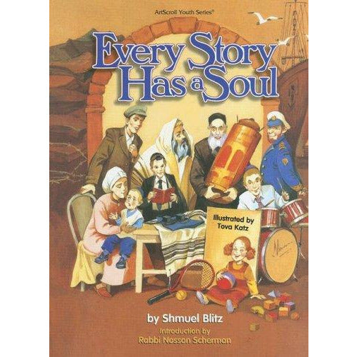Every Story Has A Soul, [product_sku], Artscroll - Kosher Secular Books - Menucha Classroom Solutions