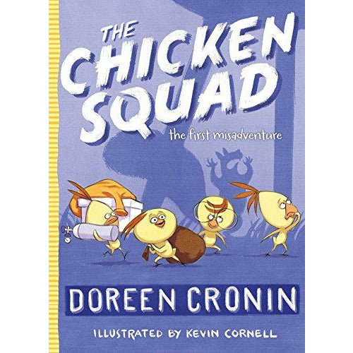 The Chicken Squad: The First Misadventure - 9781442496774 - Simon And Schuster - Menucha Classroom Solutions