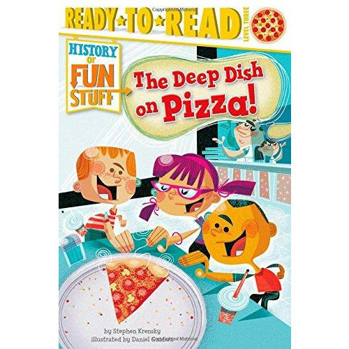 Science Of Fun Stuff: The Deep Dish On Pizza - 9781481420556 - Simon And Schuster - Menucha Classroom Solutions