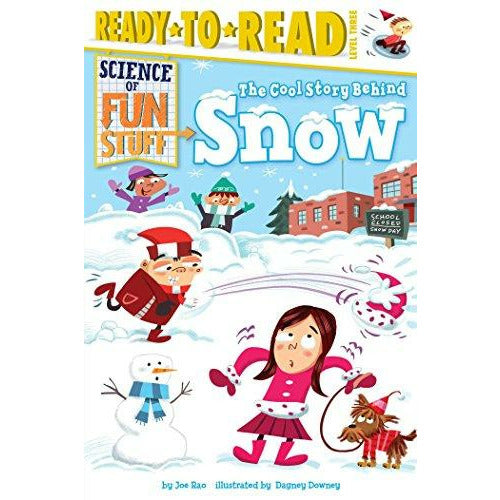 Science Of Fun Stuff: The Cool Story Behind Snow - 9781481444132 - Simon And Schuster - Menucha Classroom Solutions