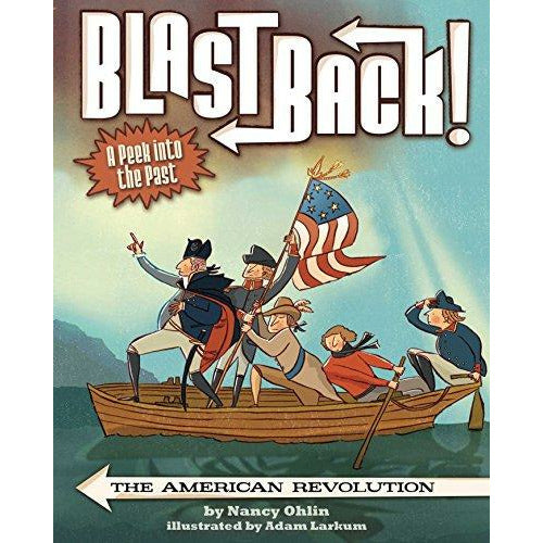 Blastback! The American Revolution - 9781499801224 - Simon And Schuster - Menucha Classroom Solutions