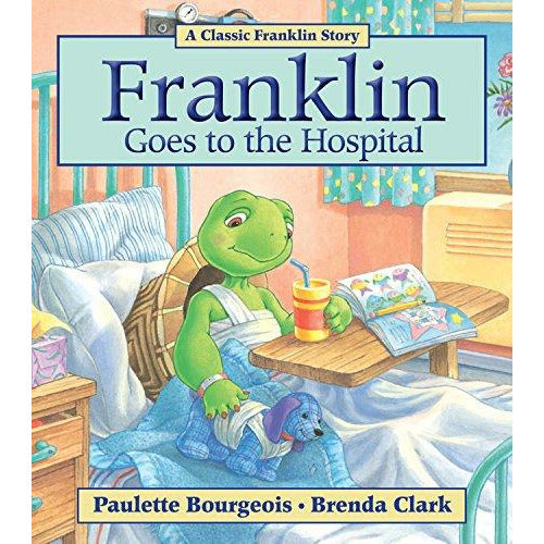 Franklin: Franklin Goes To The Hospital - 9781554537259 - Hachette - Menucha Classroom Solutions