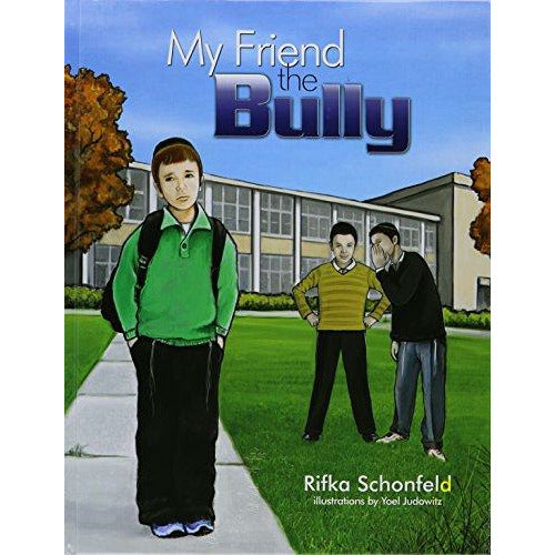 My Friend The Bully, [product_sku], Feldheim - Kosher Secular Books - Menucha Classroom Solutions