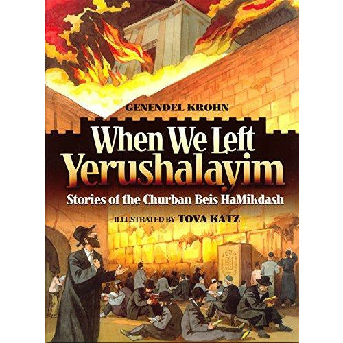 When We Left Yerushalayim - 9781598263930 - Feldheim - Menucha Classroom Solutions