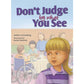 Dont Judge By What You See - 9781600911552 - Ibs - Menucha Classroom Solutions