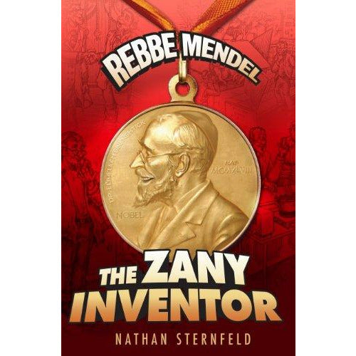 Rebbe Mendel - The Zany Inventor - 9781600912801 - Ibs - Menucha Classroom Solutions