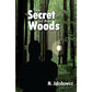 The Secret Of The Woods - 9781600913198 - Ibs - Menucha Classroom Solutions