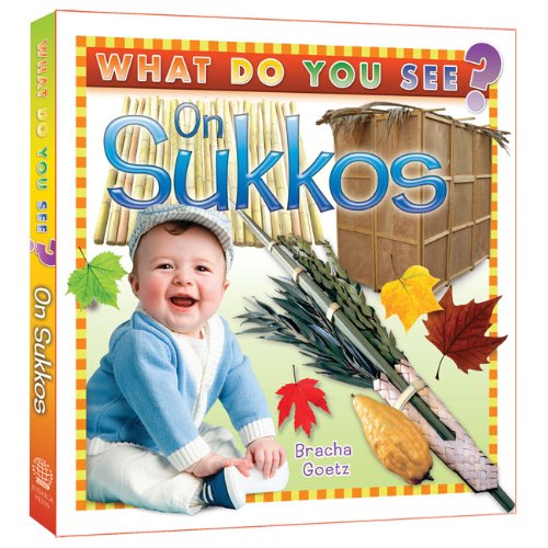 What Do You See On Sukkos - 9781607630340 - Judaica Press - Menucha Classroom Solutions