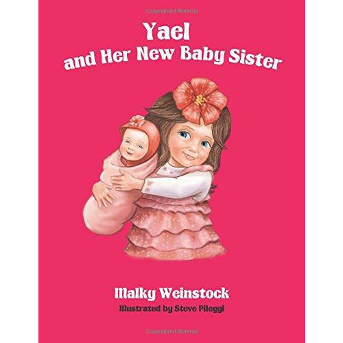 Yael And Her New Baby Sister (#6) - 9781607632184 - Judaica Press - Menucha Classroom Solutions