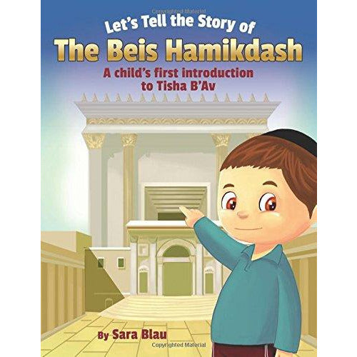 Lets Tell The Story Of Bais Hamikdash - 9781607632207 - Judaica Press - Menucha Classroom Solutions