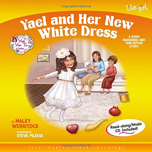 Yael And Her New White Dress - 9781607632269 - Judaica Press - Menucha Classroom Solutions
