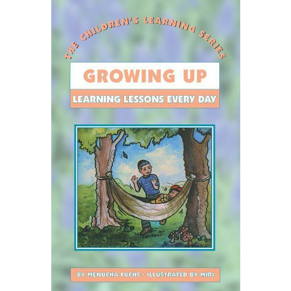 #16: Growing Up - Judaica Press - Menucha Classroom Solutions