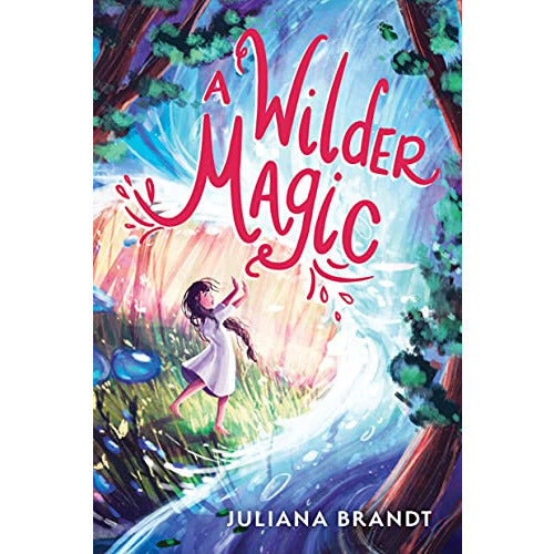 A Wilder Magic