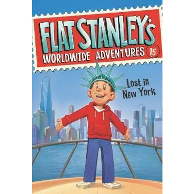 Flat Stanley's Worldwide Adventures: #15 Lost in New York