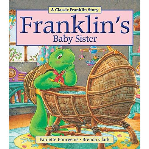 Franklin: Franklins Baby Sister - 9781771380027 - Hachette - Menucha Classroom Solutions