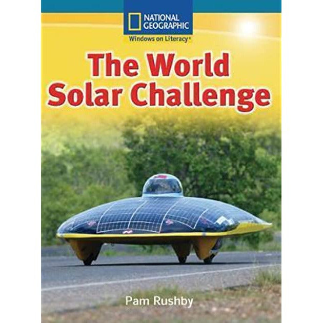 National Geographic: Windows on Literacy: The World Solar Challenge