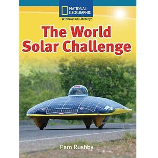 National Geographic: Windows on Literacy: The World Solar Challenge