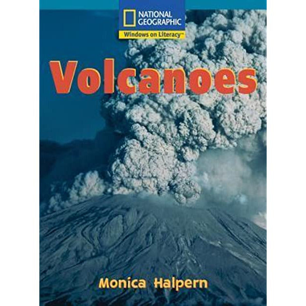 National Geographic: Windows on Literacy: Volcanoes