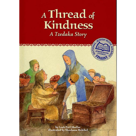 A Thread of Kindness – A Tzedakah Story