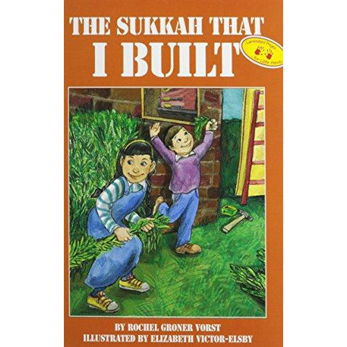 The Sukkah That I Built - 9781929628070 - Hachai - Menucha Classroom Solutions