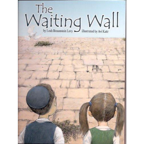 The Waiting Wall - 9781929628490 - Hachai - Menucha Classroom Solutions
