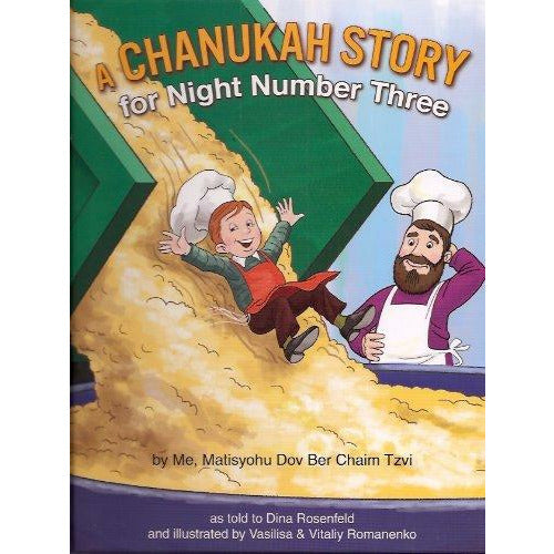 A Chanukah Story For Night Number Three - 9781929628544 - Hachai - Menucha Classroom Solutions