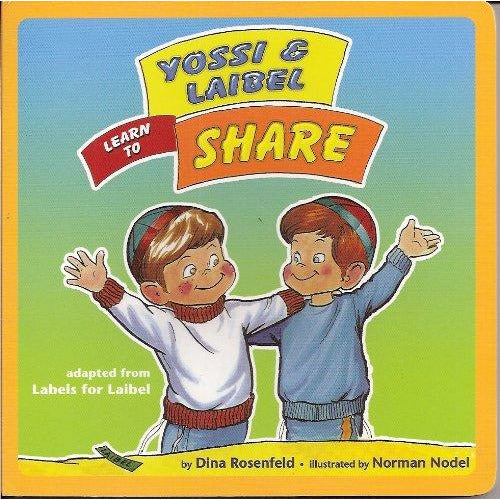 Yossi And Laibel Learn To Share - 9781929628582 - Hachai - Menucha Classroom Solutions