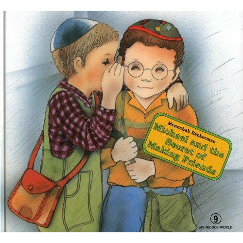 Michael and the Secret of Making Friends, [product_sku], Israel Bookshop - Kosher Secular Books - Menucha Classroom Solutions