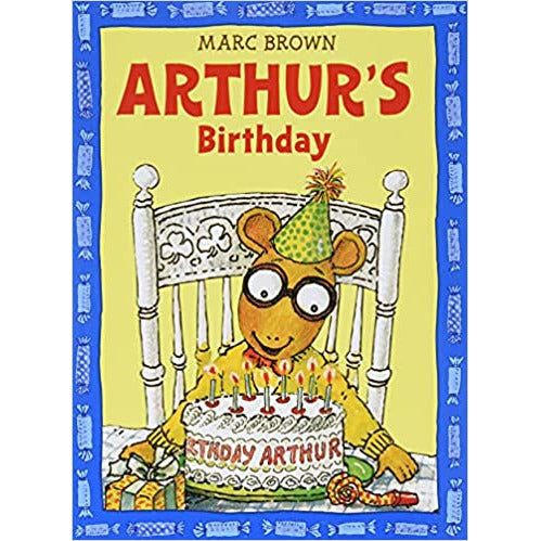 Arthur's Birthday (An Arthur Adventure)