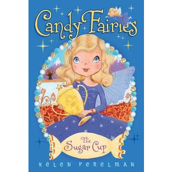 Candy Fairies #14: The Sugar Cup