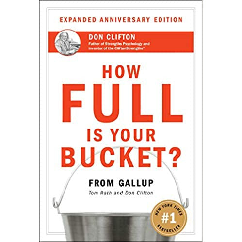 How Full Is Your Bucket? Hardcover
