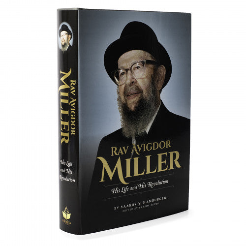 Rav Avigdor Miller - His Life and His Revolution