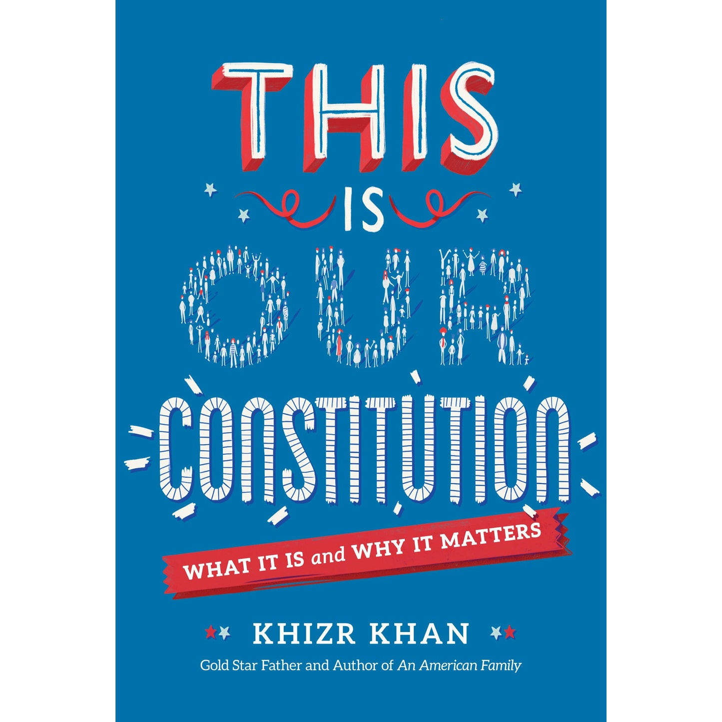 This Is Our Constitution