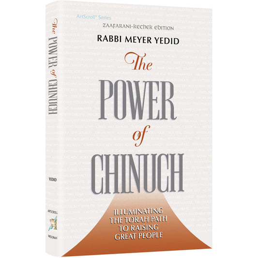 The Power of Chinuch