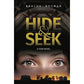 Hide & Seek- Paperback