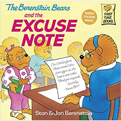 The Berenstain Bears and the Excuse Note Paperback