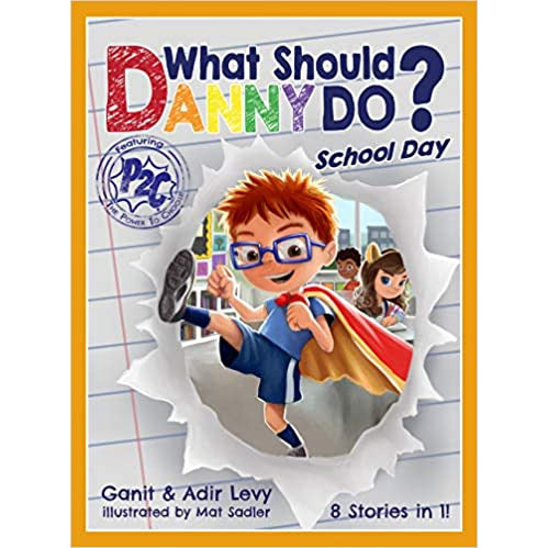 What Should Danny Do? School Day