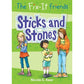 The Fix-It Friends: Sticks and Stones