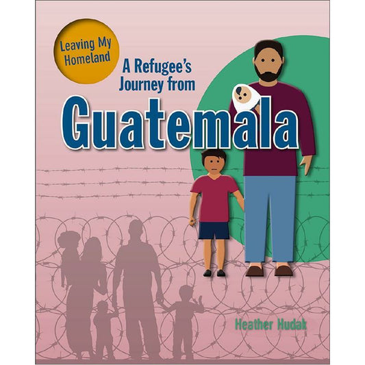 A Refugee's Journey from Guatemala