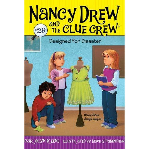 Nancy Drew and the Clue Crew #29: Designed for Disaster