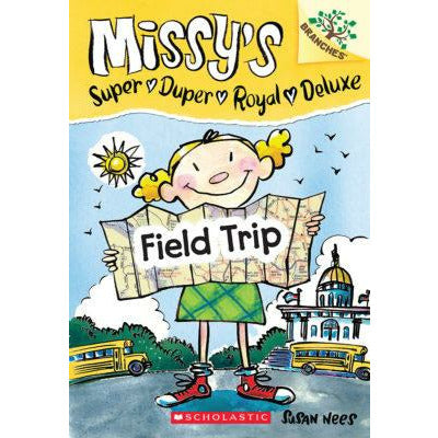 Missy's Super Duper Royal Deluxe #4: Field Trip