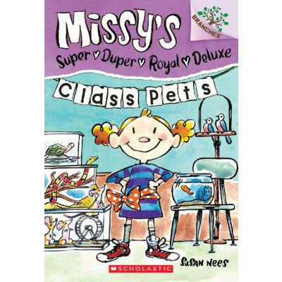Missy's Super Duper Royal Deluxe #2: Class Pets
