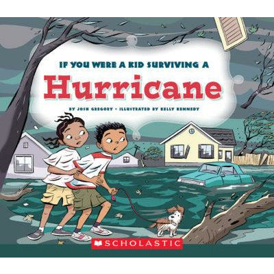 If You Were a Kid Surviving a Hurricane