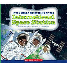 If You Were a Kid Docking at the International Space Station