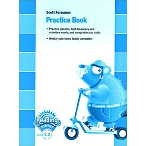 Sf Reading Street: Grade 1: Practice Book