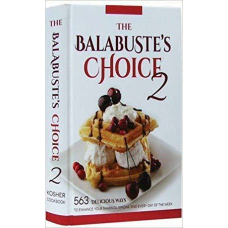 Balabusta's Choice Cookbook Volume 2