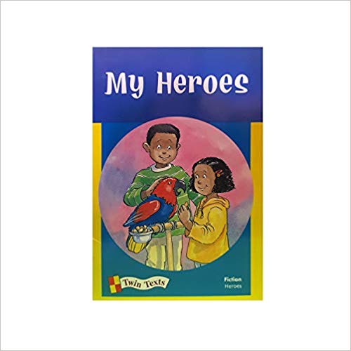 My Heroes (Little Reader Twin Texts)